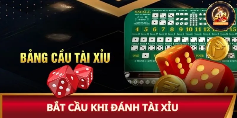 Bắt cầu khi đánh tài xỉu