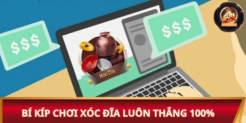 Bí kíp chơi xóc đĩa luôn thắng 100%