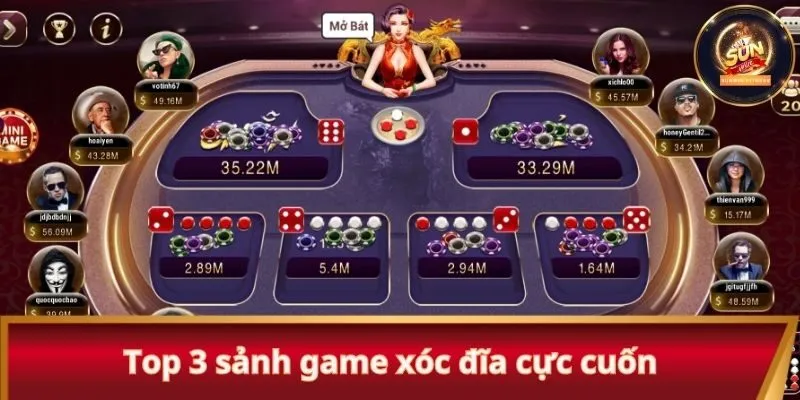 Top 3 sảnh game xóc đĩa cực cuốn