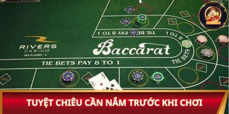 Tuyệt chiêu cần nắm trước khi chơi