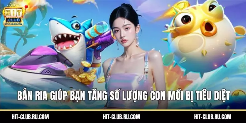 Bắn ria giúp bạn tăng số lượng con mồi bị tiêu diệt