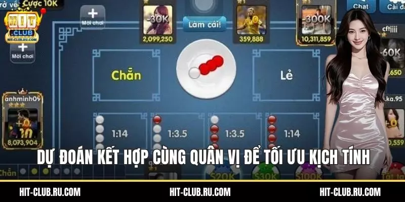 Dự đoán kết hợp cùng quân vị để tối ưu kịch tính