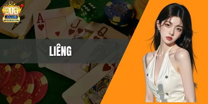 Liêng - Hướng Dẫn Luật Chơi, Thứ Tự Bài Chi Tiết Cùng HitClub