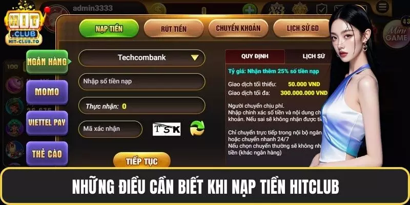 Nạp Tiền HitClub – Giao Dịch Mượt Mà, Thưởng Cực Đậm Những điều cần biết khi nạp tiền HitClub