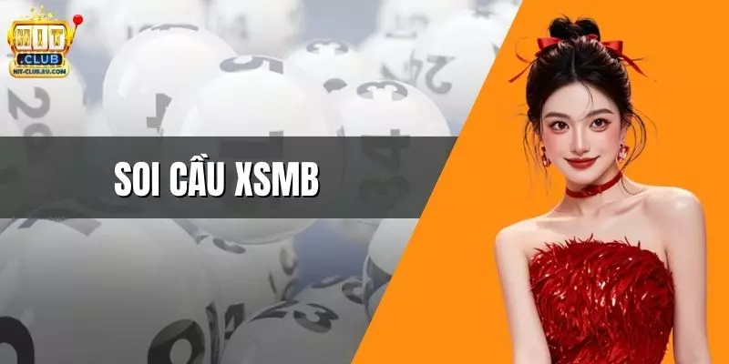 Soi Cầu XSMB – Bí Quyết Phân Tích Số Chuẩn Tại HitClub Soi Cầu XSMB – Bí Quyết Phân Tích Số Chuẩn Tại HitClub
